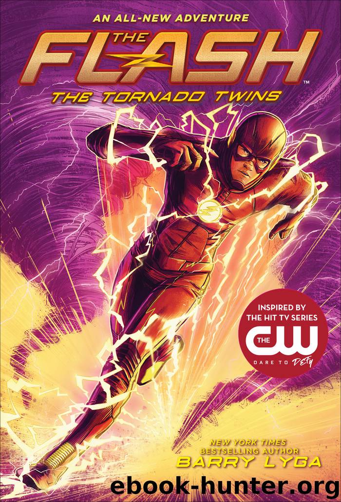 The Flash: The Tornado Twins by Barry Lyga