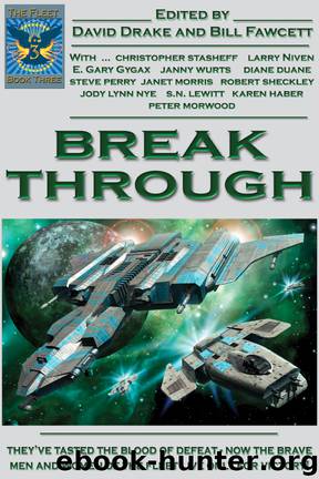 The Fleet Book Three: Break Through by David Drake (ed) & Bill Fawcett (ed)