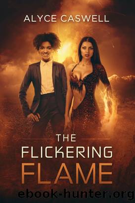 The Flickering Flame by Alyce Caswell