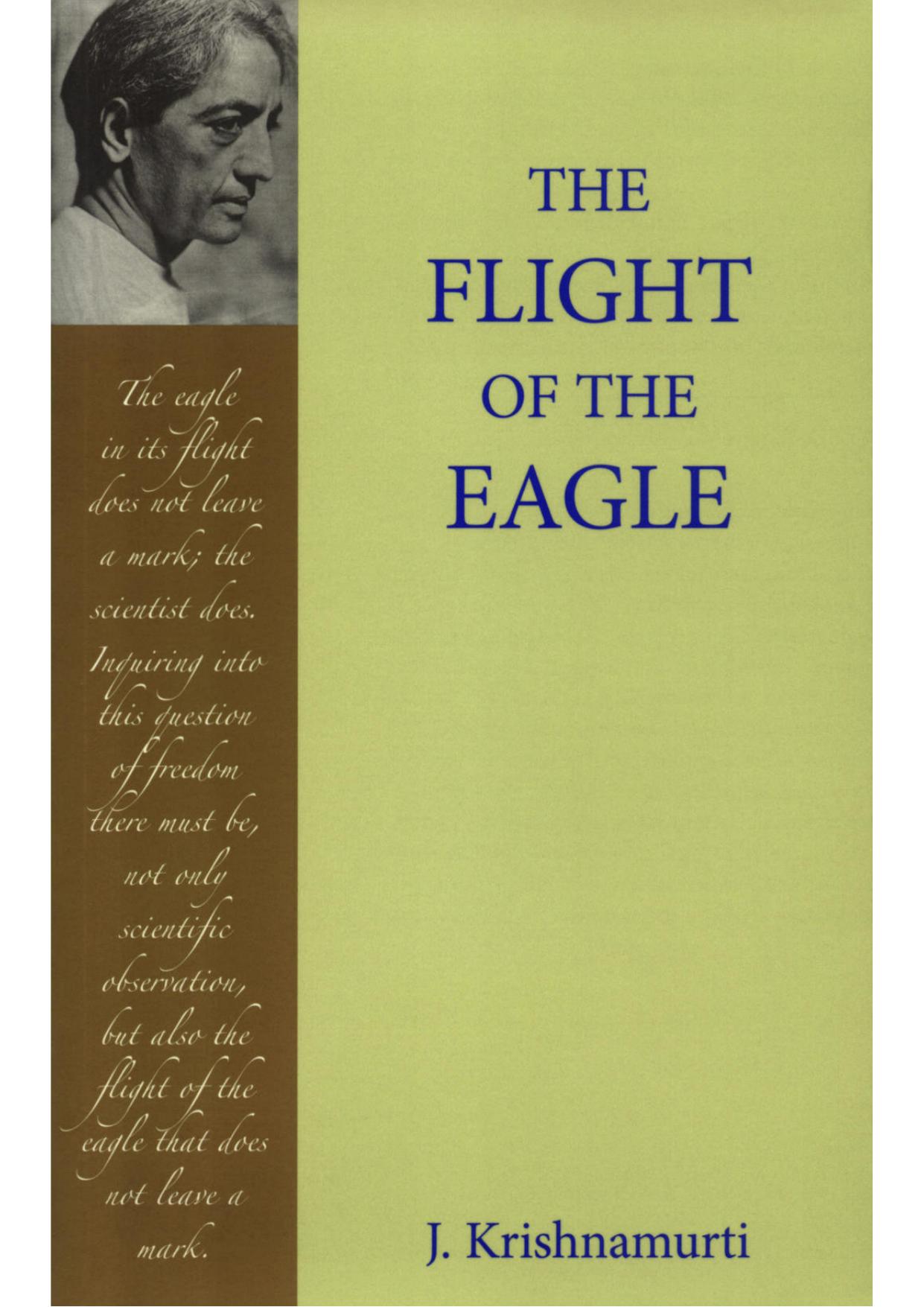 The Flight of the Eagle by Krishnamurti