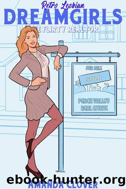 The Flirty Realtor (Retro Lesbian Dream Girls 2) by Amanda Clover