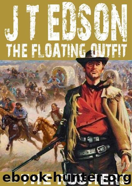 The Floating Outfit 41 The Rushers by J.T. Edson
