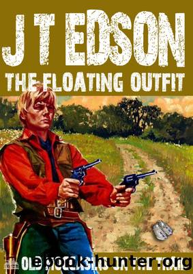 The Floating Outfit 48 by J.T. Edson