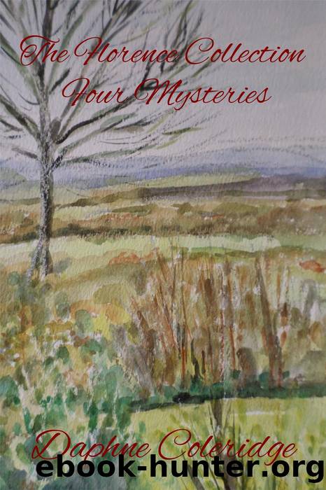 The Florence Collection: Four Mysteries by Daphne Coleridge
