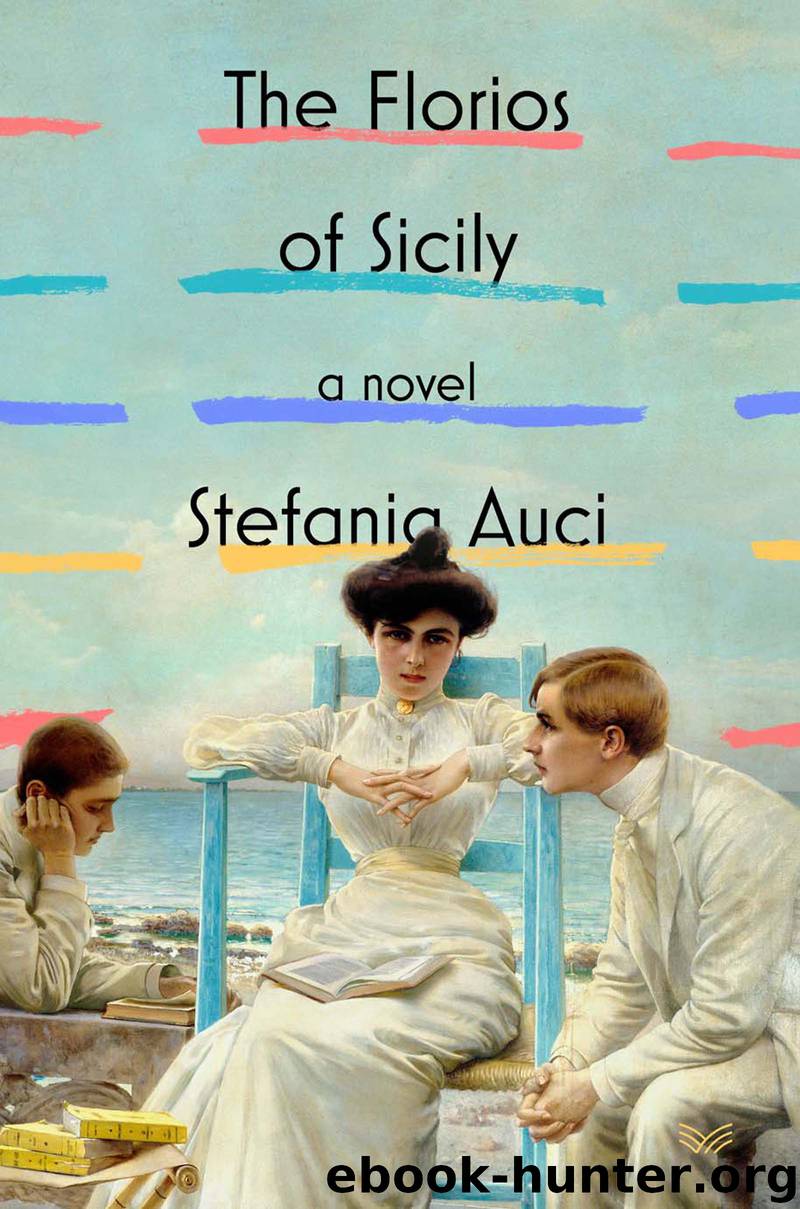 The Florios of Sicily by Stefania Auci