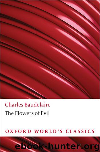 The Flowers of Evil (Oxford World’s Classics) by Charles Baudelaire
