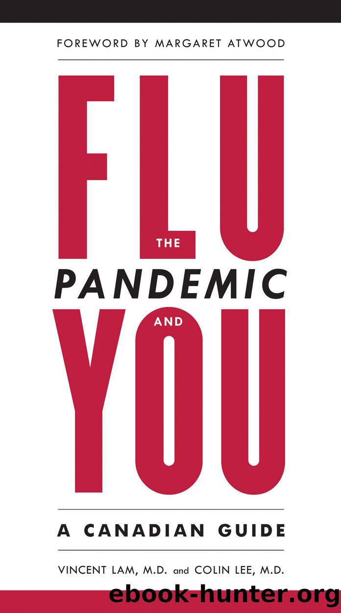 The Flu Pandemic and You by Vincent Lam & Dr. Colin Lee