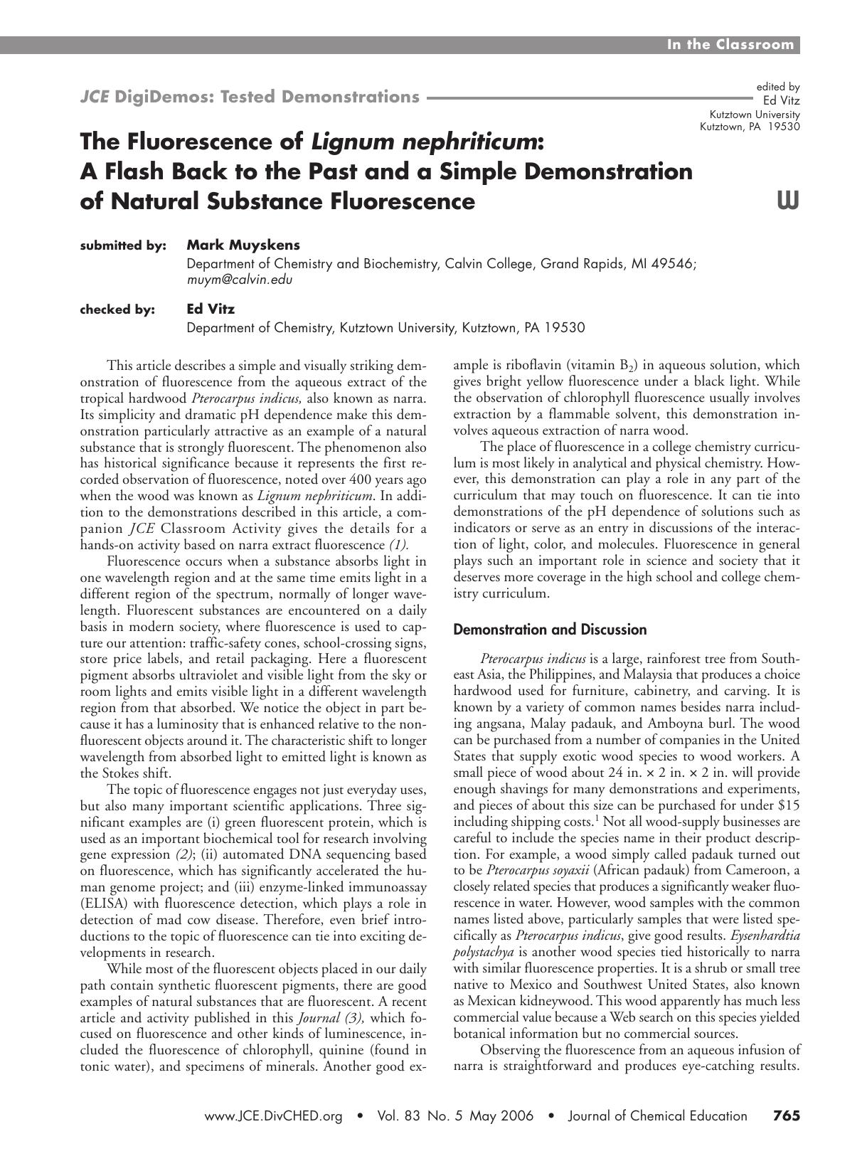 The Fluorescence of Lignum nephriticum: A Flash Back to the Past and a Simple Demonstration of Natural Substance Fluorescence by Mark A. Muyskens