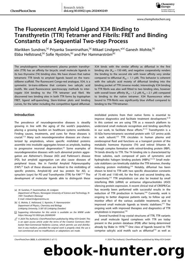 The Fluorescent Amyloid Ligand X34 Binding to Transthyretin (TTR) Tetramer and Fibrils: FRET and Binding Constants of a Sequential Twoâstep Process by Unknown