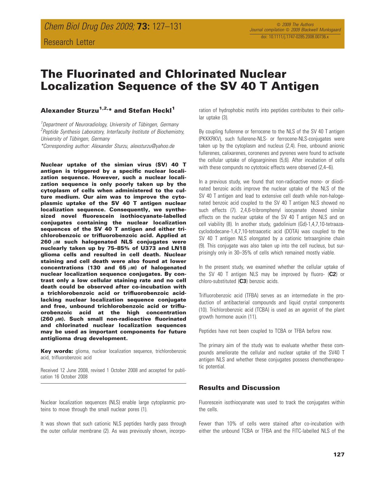 The Fluorinated and Chlorinated Nuclear Localization Sequence of the SV 40 T Antigen by unknow