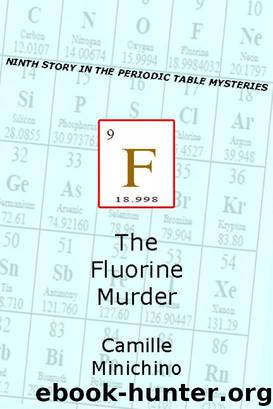 The Fluorine Murder by Camille Minichino