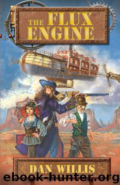 The Flux Engine by Dan Willis