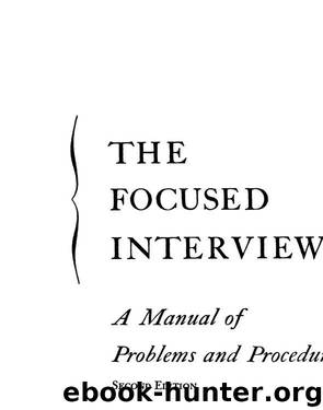The Focused Interview by Robert K. Merton