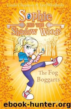The Fog Boggarts by Linda Chapman