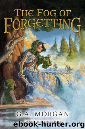 The Fog of Forgetting by G. A. Morgan