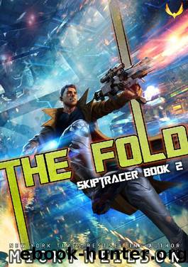 The Fold (Skiptracer Book 2) by Micky Neilson