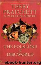 The Folklore of Discworld by Terry Pratchett; Jacqueline Simpson