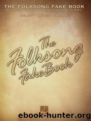 The Folksong Fake Book (Songbook) by Hal Leonard Corp