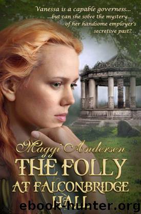 The Folly at Falconbridge Hall by Maggi Andersen
