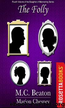 The Folly by M. C. Beaton