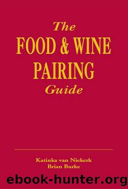 The Food & Wine Pairing Guide by Katinka van Niekerk