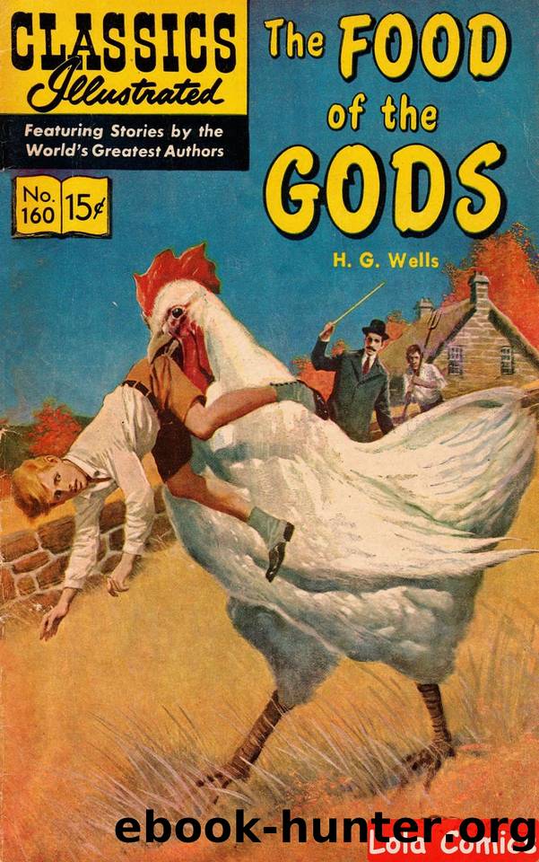 The Food Of The Gods-H. G. Wells (Golden Comics Illustrated) by H. G. Wells