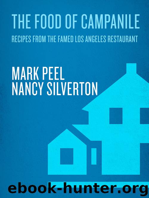 The Food of Campanile by Mark Peel