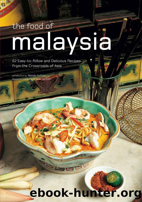 The Food of Malaysia by Wendy Hutton