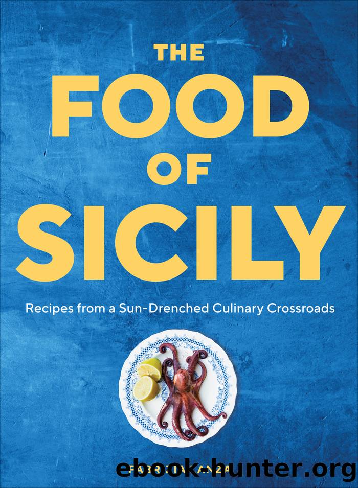 The Food of Sicily by Fabrizia Lanza & Kate Winslow