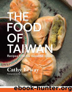 The Food of Taiwan by Cathy Erway