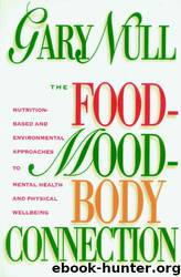 The Food-Mood Connection by Gary Null