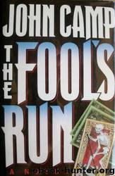 The Fool's Run by John Camp