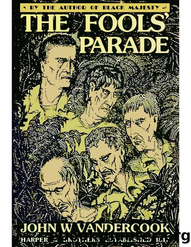 The Foolsâ Parade by John W. Vandercook