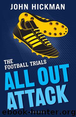 The Football Trials by John Hickman