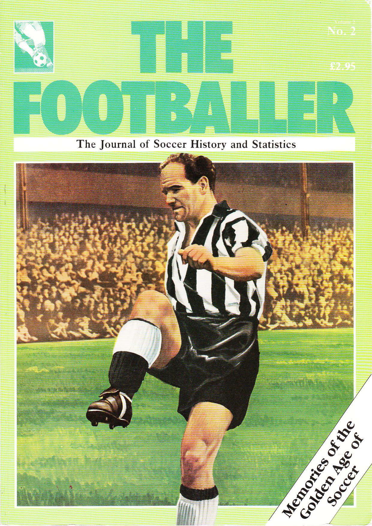 The Footballer â The Journal of Soccer History and Statistics â â2 by Unknown
