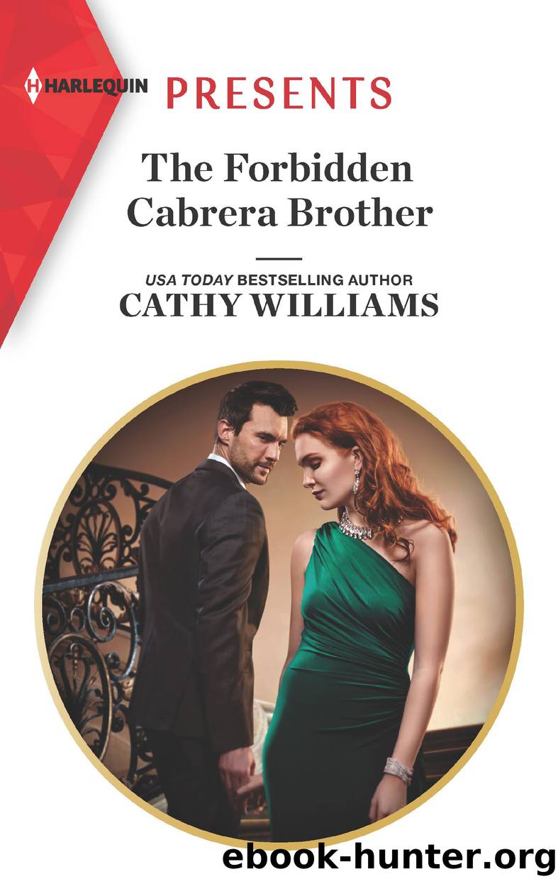 The Forbidden Cabrera Brother by Cathy Williams