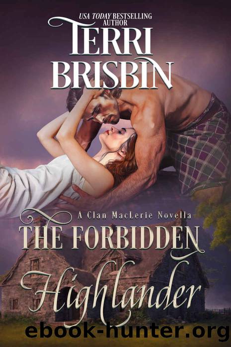 The Forbidden Highlander: A Clan MacLerie Novella by Terri Brisbin