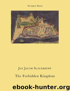 The Forbidden Kingdom by Jan Jacob Slauerhoff