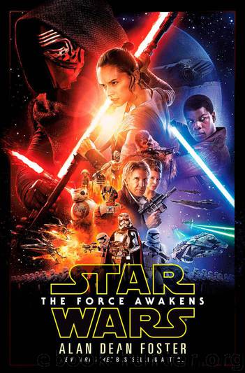 The Force Awakens (Star Wars) by Foster Alan Dean