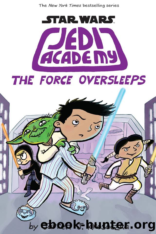 The Force Oversleeps (Star Wars: Jedi Academy #5) by Jarrett J. Krosoczka