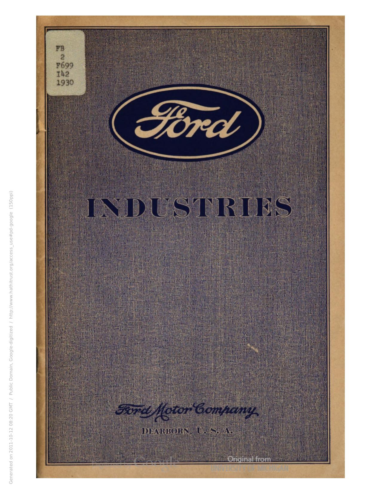 The Ford industries: illustrated with photographs by Ford Motor Company