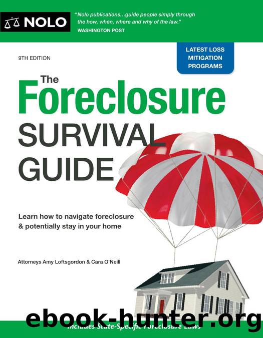 The Foreclosure Survival Guide by Amy Loftsgordon && Cara O’Neill