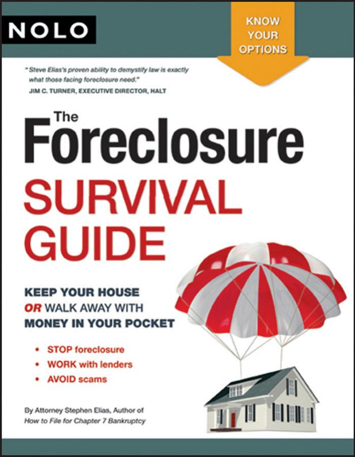 The Foreclosure Survival Guide by Elias Stephen