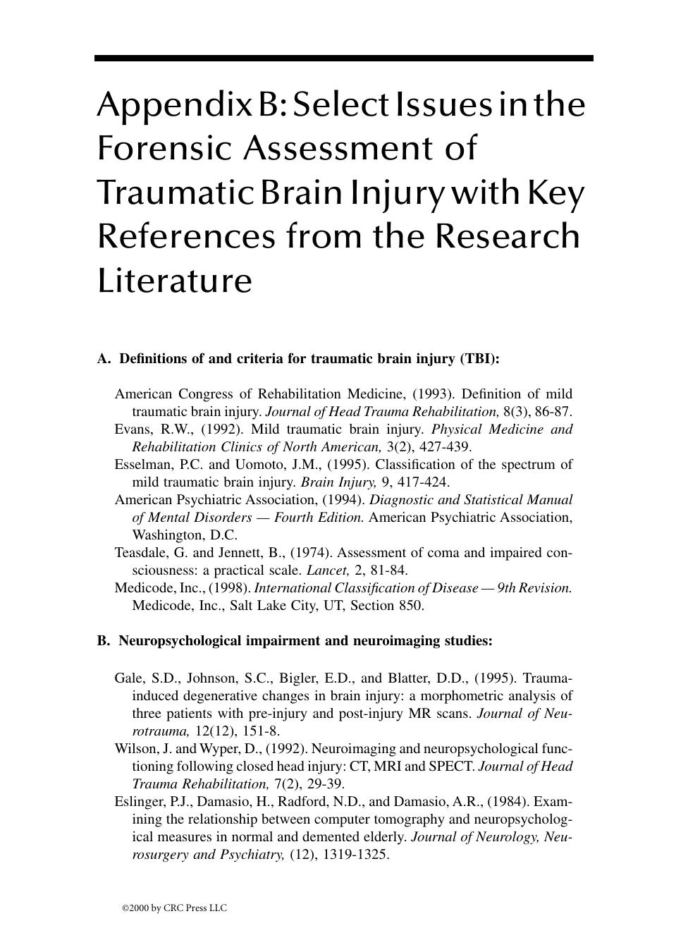 The Forensic Evaluation of Traumatic Brain Injury: A Handbook for Clinicians and Attorneys by Gregory Murrey Ph.D