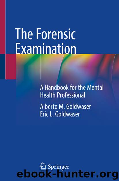 The Forensic Examination by Alberto M. Goldwaser & Eric L. Goldwaser