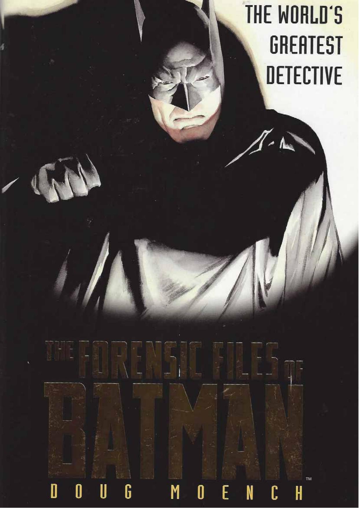The Forensic File of Batman (MOENCH, Doug).pdf by Bilal && Sharei