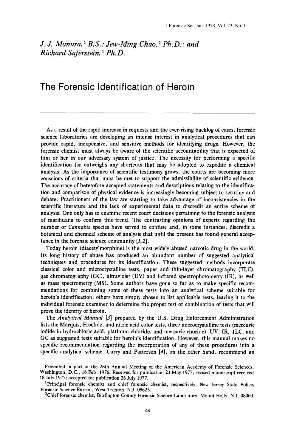 The Forensic Identification of Heroin by Manura JJ Chao JM Saferstein R