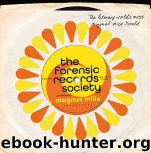 The Forensic Records Society by Magnus Mills