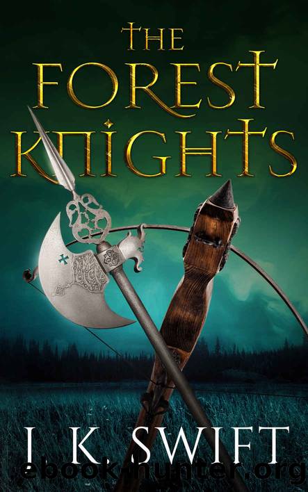 The Forest Knights Box Set by Swift J. K