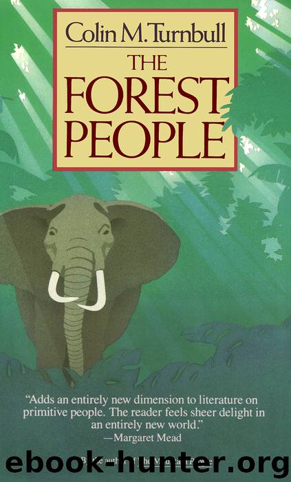 The Forest People by Colin Turnbull